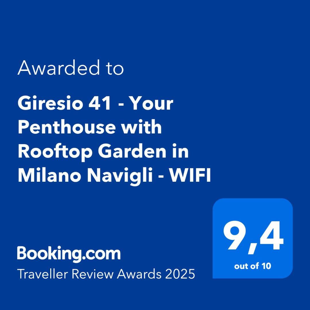 Giresio 41 - Your Penthouse With Rooftop Garden In Milano Navigli - Wifi Экстерьер фото